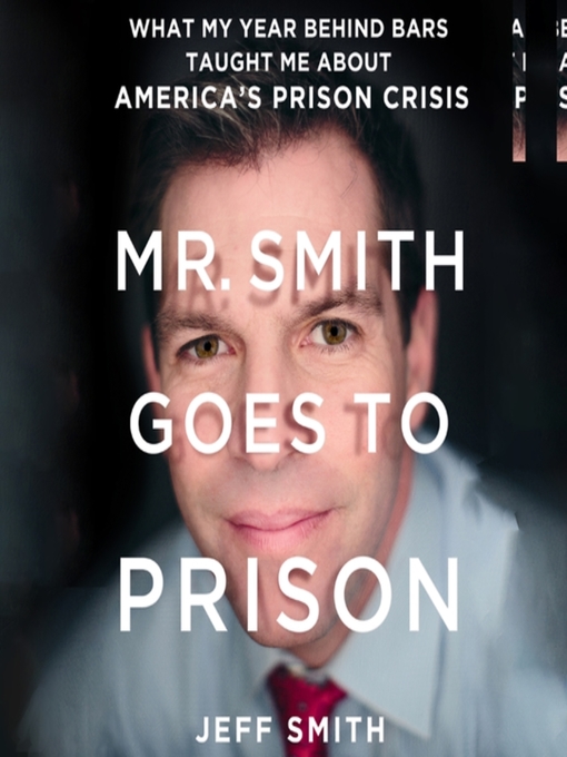 Title details for Mr. Smith Goes to Prison by Jeff Smith - Available